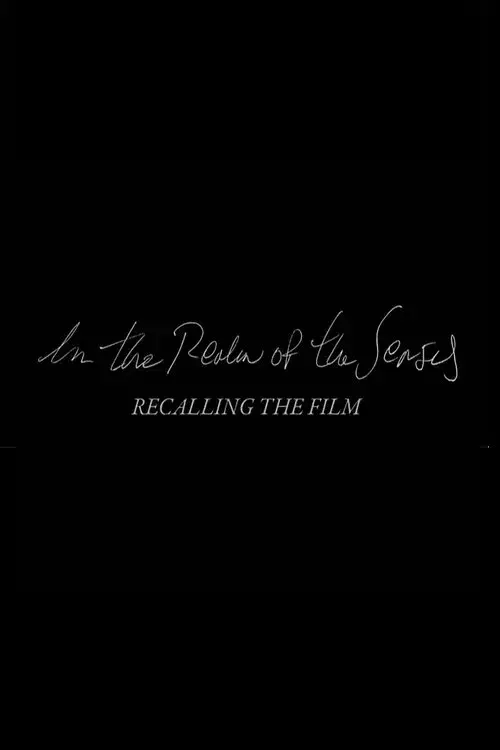 In the Realm of the Senses: Recalling the Film poster