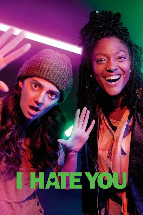 I Hate You poster