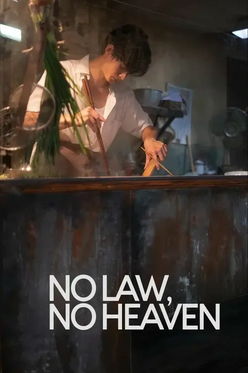 No Law, No Heaven poster