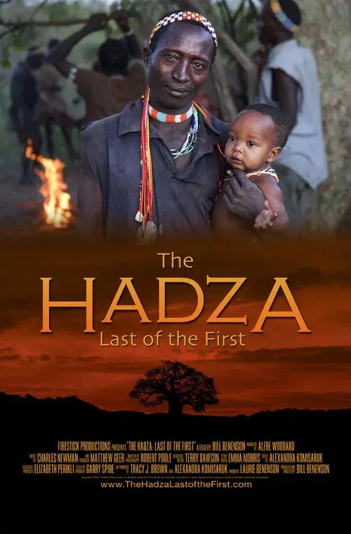 The Hadza:  Last of the First poster