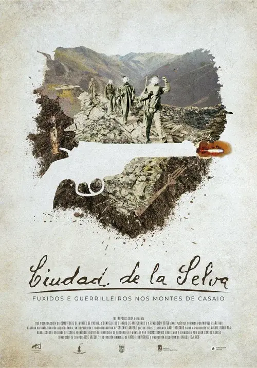 Ciudad de la Selva - Runaways & guerrilla in the forests of Casaio poster
