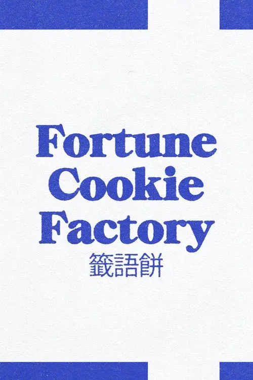 Fortune Cookie Factory poster