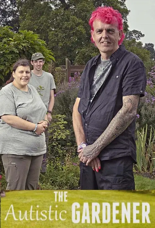 The Autistic Gardener poster