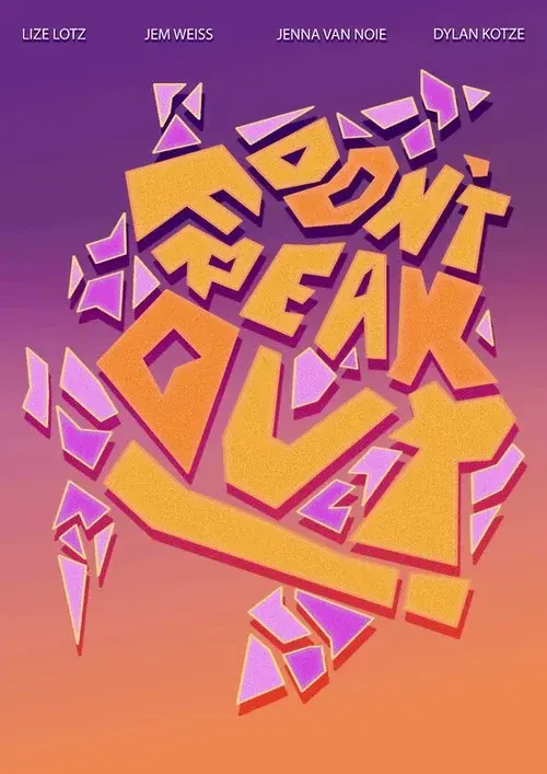 Dont Freak Out poster
