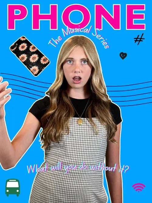 Phone: The Musical Series poster