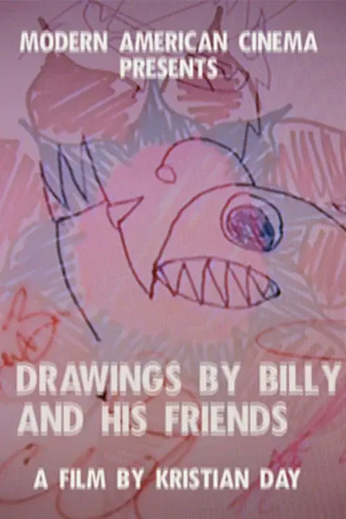 Drawings by Billy and His Friends poster