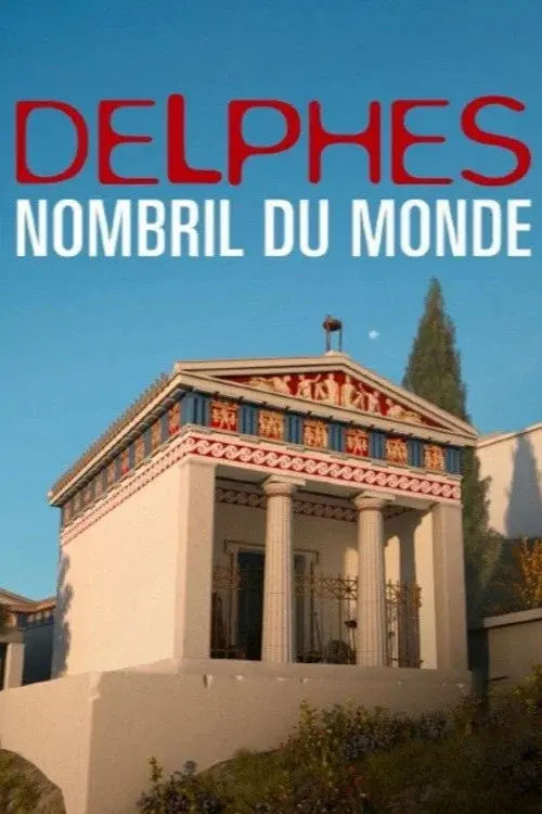 Delphes, nombril du monde poster