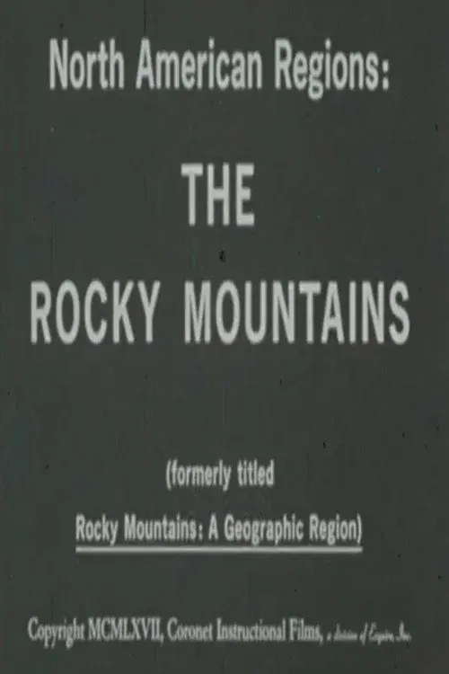 North American Regions: The Rocky Mountains poster