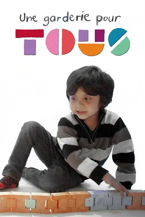Une garderie pour tous poster