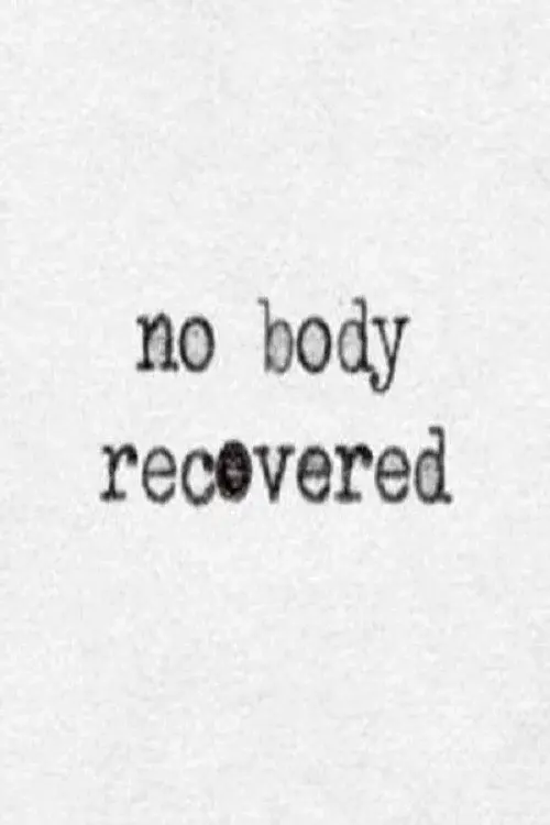 No Body Recovered poster