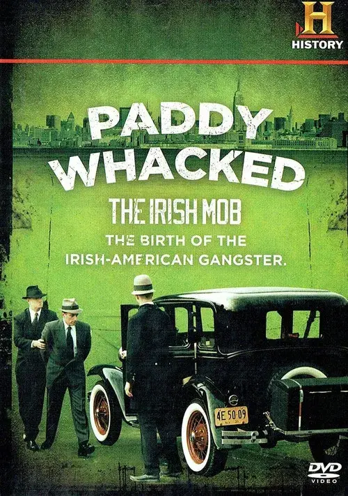 Paddy Whacked: The Irish Mob poster