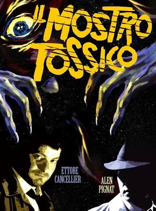 Toxic from space poster