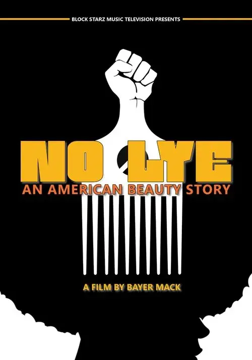No Lye: An American Beauty Story poster