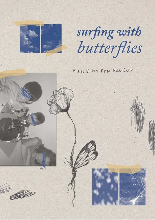 Reel #1: Surfing with Butterflies poster