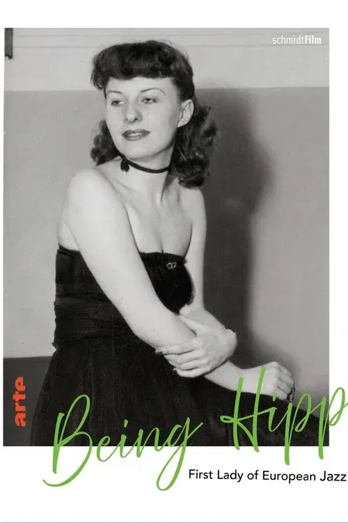 Being Hipp – First Lady of European Jazz poster