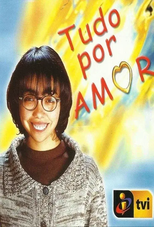 Tudo por Amor poster