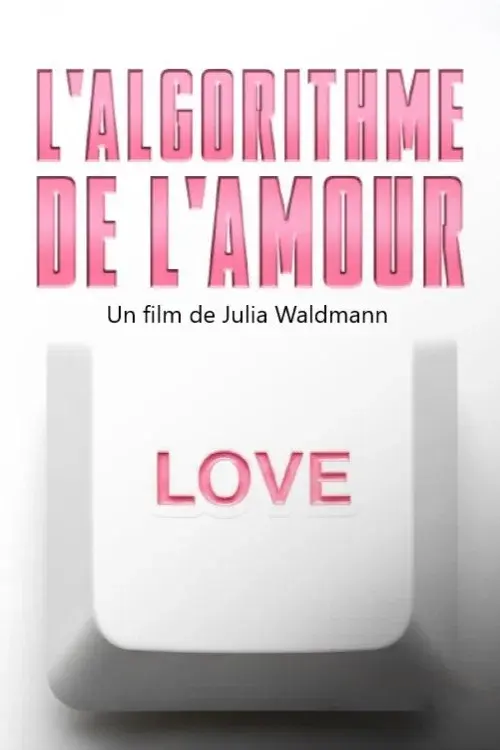 Der Algorithmus der Liebe poster