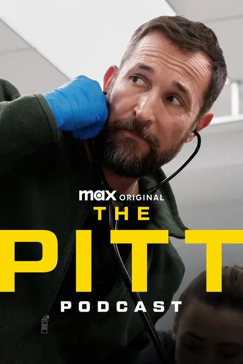 The Pitt Podcast poster