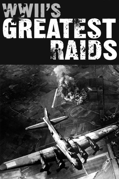WWII's Greatest Raids poster