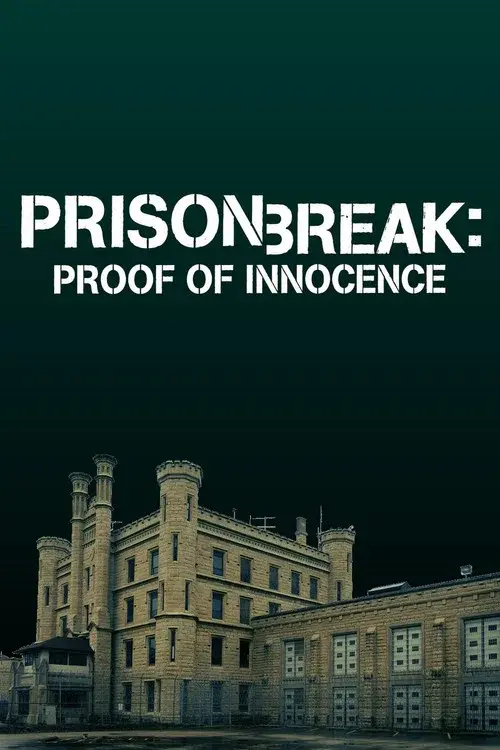 Prison Break: Proof of Innocence poster