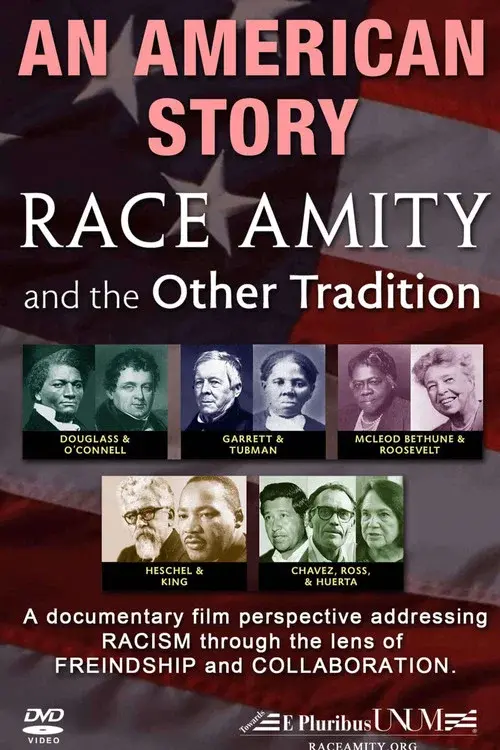An American Story: Race Amity and The Other Tradition poster