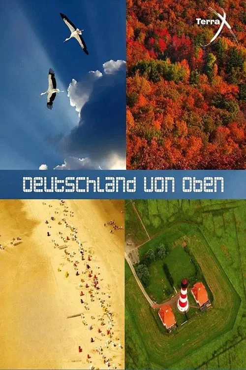 Terra X - Deutschland von oben poster