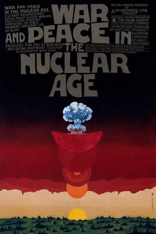 War and Peace in the Nuclear Age poster