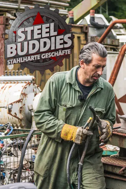 Steel Buddies – Stahlharte Geschäfte poster