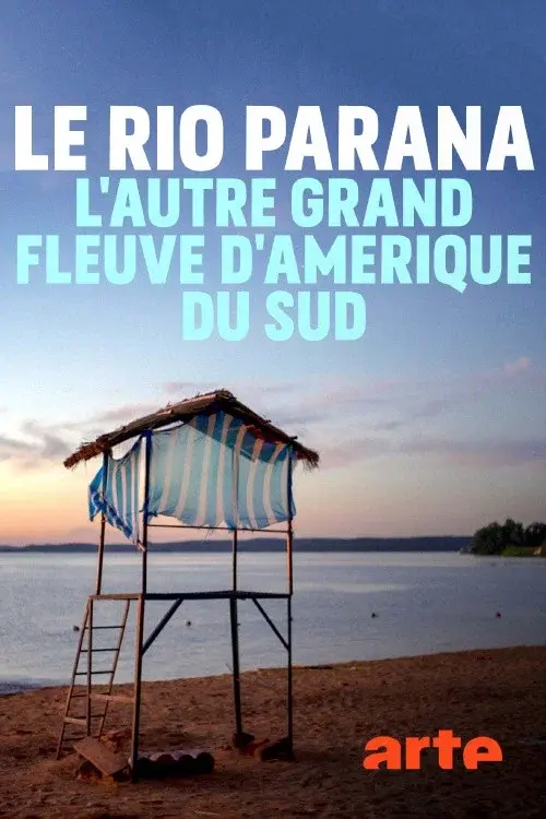 Der Paraná - Ein Fluss wie das Meer poster
