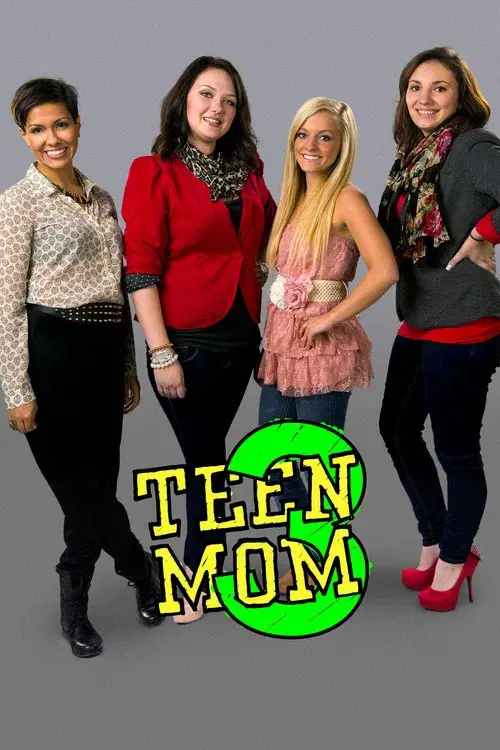Teen Mom 3 poster
