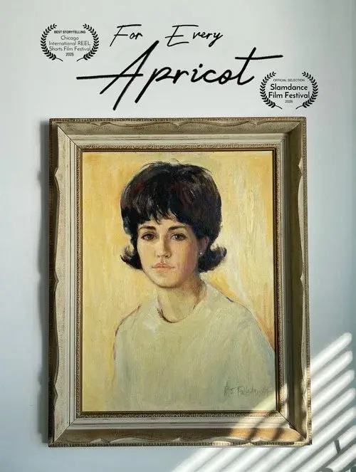 For Every Apricot poster