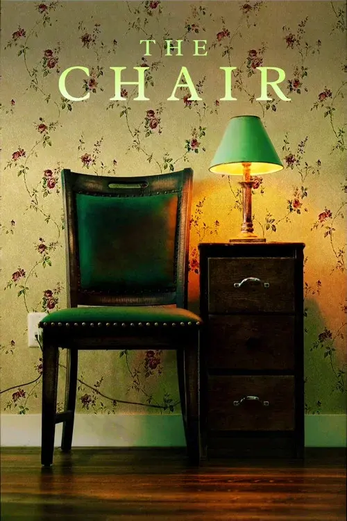 The Chair poster