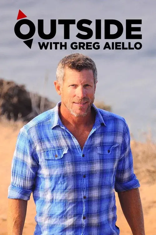 Outside with Greg Aiello poster