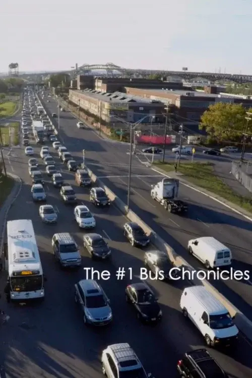 The #1 Bus Chronicles poster