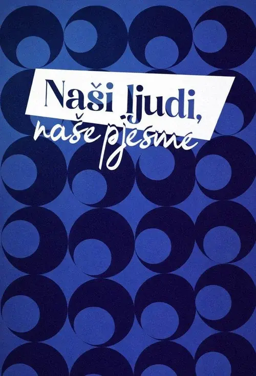 Eurosong 70: Naši ljudi, naše pjesme poster