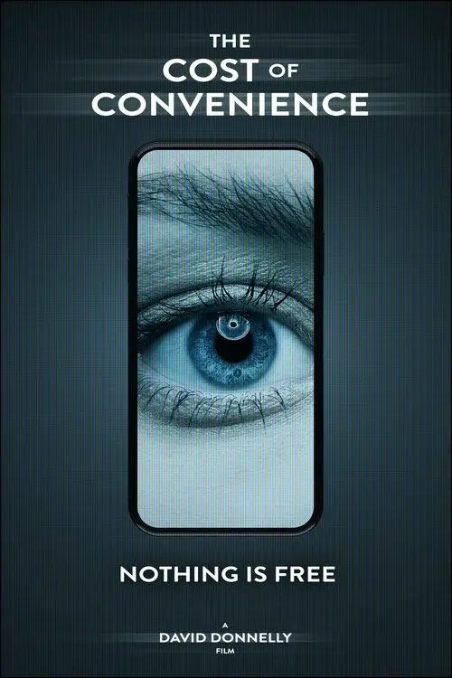 The Cost Of Convenience poster