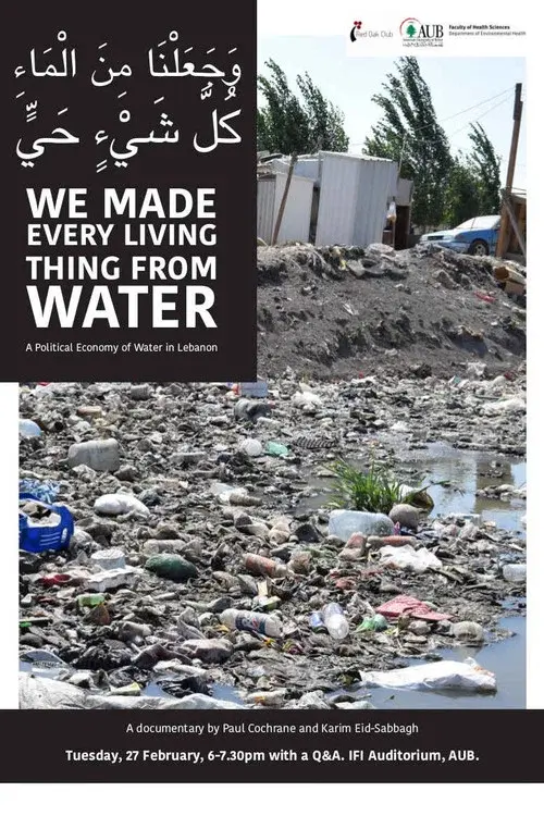We Made Every Living Thing from Water poster