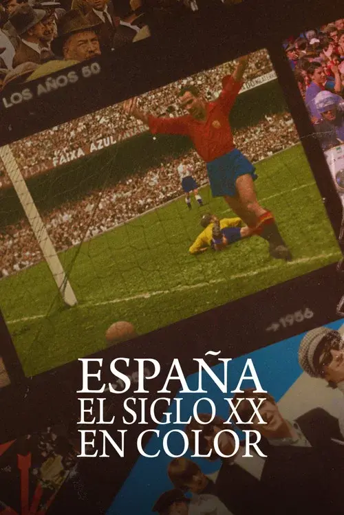 Spain: The 20th Century in Color poster