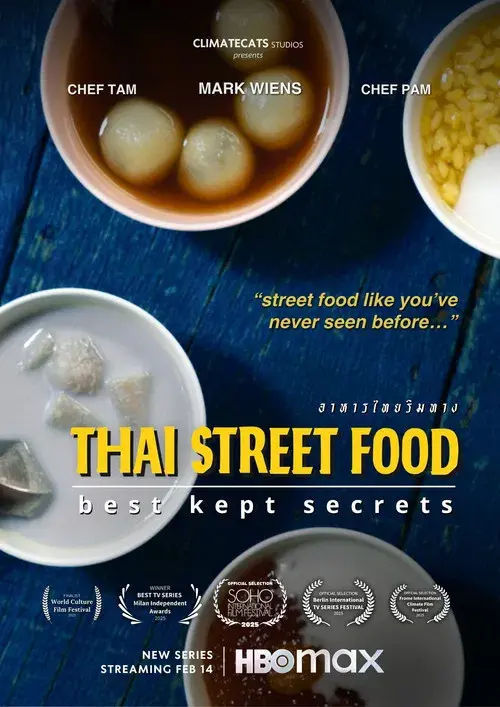 Thai Street Food: Best Kept Secrets poster
