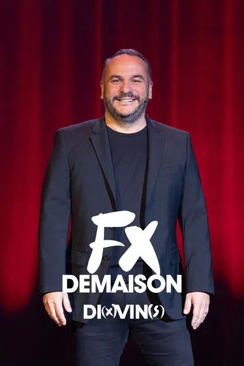 Francois-Xavier Demaison : Di(x)vin(s) poster
