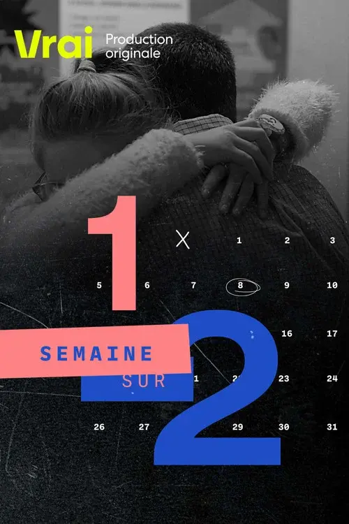 Une semaine sur deux poster