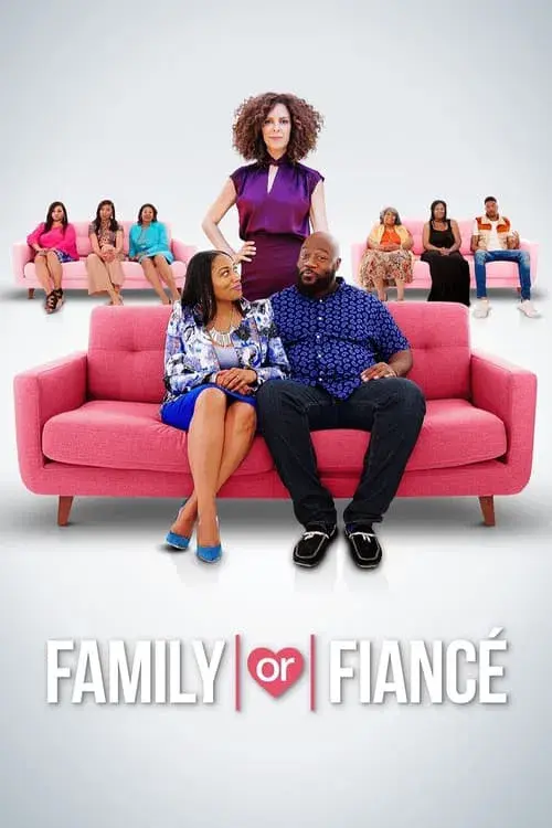 Family or Fiancé poster