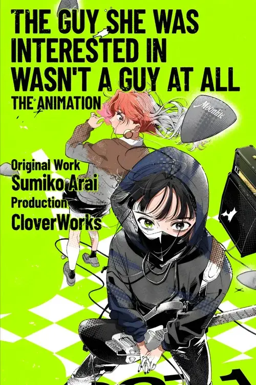 The Guy She Was Interested In Wasn't a Guy at All poster