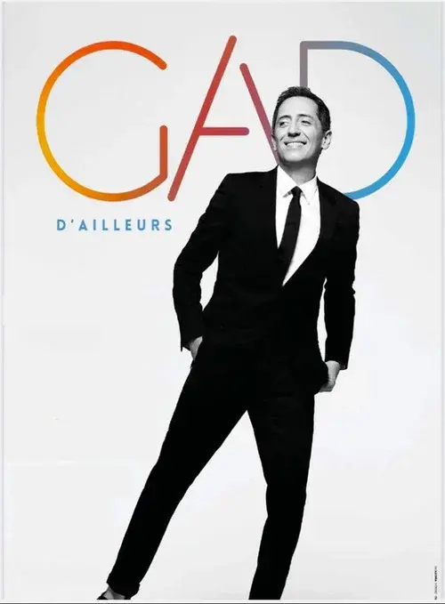 Gad Elmaleh : D'ailleurs poster