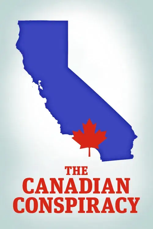 The Canadian Conspiracy poster