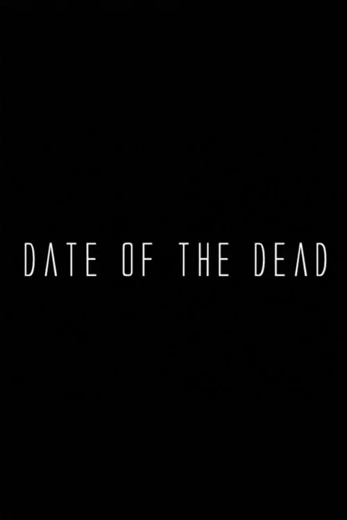 Date of the Dead poster
