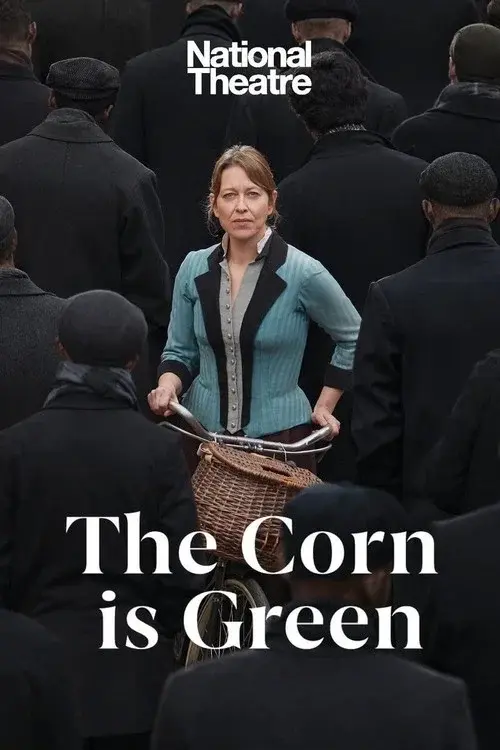 National Theatre Live: The Corn Is Green poster