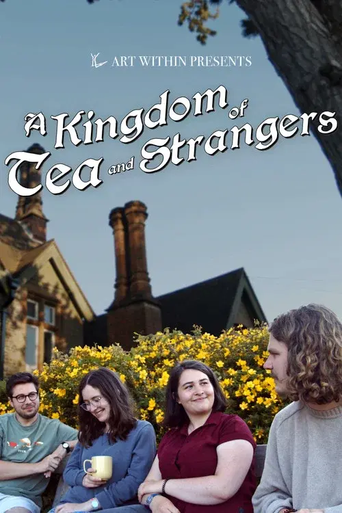 A Kingdom of Tea & Strangers poster