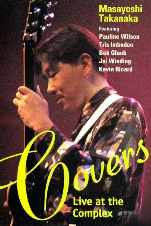 Covers ~ Live at The Complex poster