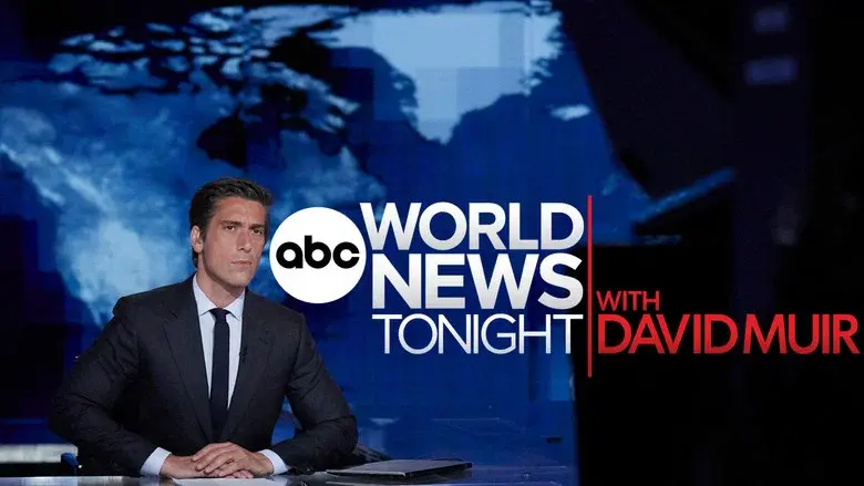 World News Tonight with David Muir still 2